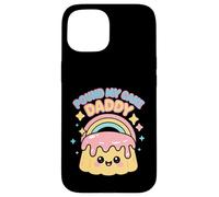 Pound My Cake Daddy Embarrassing Inappropriate Men Women Case for iPhone 15