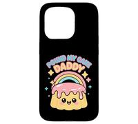 Pound My Cake Daddy Embarrassing Inappropriate Men Women Case for iPhone 15 Pro