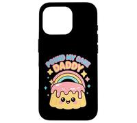 Pound My Cake Daddy Embarrassing Inappropriate Men Women Case for iPhone 16 Pro