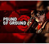 Pound of Ground Steam CD Key