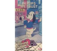 Pound Puppies - In Pups We Trust