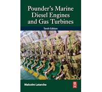 Pounder's Marine Diesel Engines and Gas Turbines: and Gas Turbines