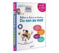 Pour comprendre CP, CE1, CE2 Spécial DYS (dyslexie) et difficultés d'apprentissage: Méthode de lecture et d'écriture