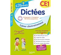 Pour comprendre - Dictées CE1: Cahier d'entraînement