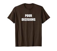 Pour Decisions T-Shirt, Men, Brown, L