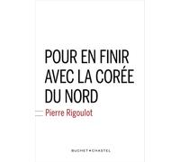 Pour en finir avec la Corée du nord