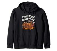 Pour Gravy on Me Funny Thanksgiving Happy Turkey Gobble Zip Hoodie