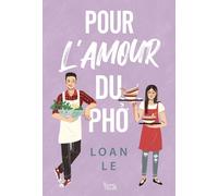 Pour l'amour du pho