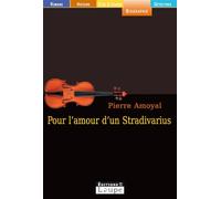 Pour l'amour d'un stradivarius