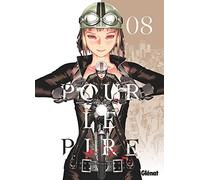 Pour le pire - Tome 08