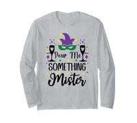 Pour Me Something Mister Mardi Gras Party Funny Drinking Long Sleeve T-Shirt