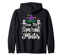 Pour Me Something Mister Mardi Gras Party Funny Drinking Zip Hoodie