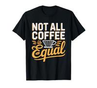 Pour Over Coffee Pretentious Snobbery Funny Snob Elitist T-Shirt