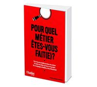 Pour quel métier êtes-vous fait ? 6e édition