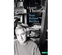 Pour Roland Barthes (Points essais)