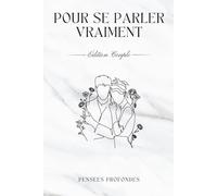 Pour se parler vraiment - Édition Couple