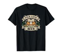 Pour The Beer St Patricks Day Irish Drinking Fuck Luck T-Shirt