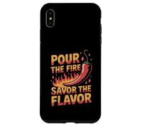 Pour The Fire Savor The Flavor Hot Sauce Lover Case for iPhone XS Max