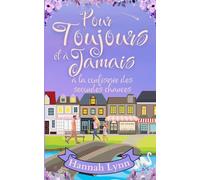 Pour toujours et à jamais à la confiserie des secondes chances: 8