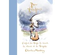 Pour toujours - L'enfant, la taupe, le renard, le cheval et la tempête