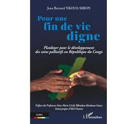 Pour une fin de vie digne: Plaidoyer pour le développement des soins palliatifs en République du Congo