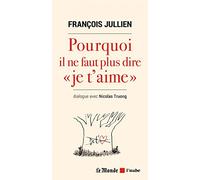 Pourquoi il ne faut plus dire "je t'aime"