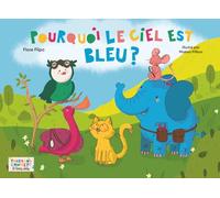 Pourquoi le ciel est bleu ?