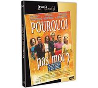 Pourquoi pas moi