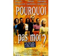 Pourquoi pas moi ? [VHS]