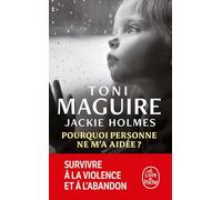 Pourquoi personne ne m'a aidée (Documents)