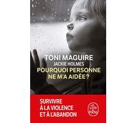 Pourquoi personne ne m'a aidée (Documents)