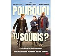 POURQUOI TU SOURIS - DVD