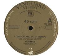 Poussez! - Come On And Do It (Remix)