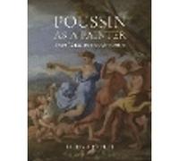 Poussin as a Painter