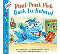Pout-Pout Fish: Back to School (A Pout-Pout Fish Paperback Adventure)