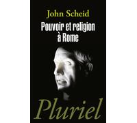 Pouvoir ET Religion a Rome (Pluriel)