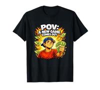 POV A New Video Game Comes Out Gamer Gaming Board Games T-Shirt