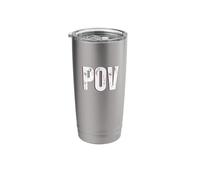 POV Perspective Point of View Opinion and Vantage Point Stainless Steel Insulated Tumbler