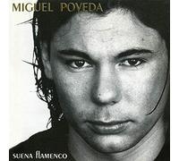 Poveda, Miguel - Suena Flamenco -Reissue-