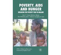 Poverty, AIDS and Hunger : Breaking the Poverty Trap in Malawi