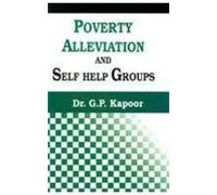 Poverty Alleviation and Self Help Groups: a Case Study of Kangra District of Himachal Pradesh