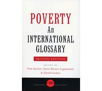 Poverty: An International Glossary (International Studies in Poverty Research)