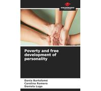 Poverty and free development of personality