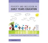 Poverty and Inclusion in Early Years Education (Diversity and Inclusion in the Early Years)