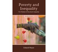 Poverty and Inequality: The Problem of Structural Inequality