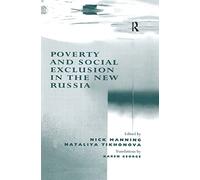 Poverty and Social Exclusion in the New Russia