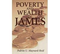 Poverty and Wealth in James