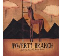 Poverty Branch - Putting The Old Horse Down [Import]