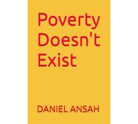 Poverty Doesn't Exist