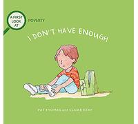 Poverty: I Don't Have Enough